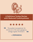 My Perfect Pet Tinos Turkey Reduced Carbs