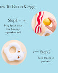 The Foggy Dog - Bacon and Egg Interactive Toy Set