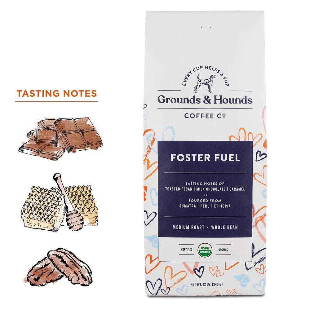 Grounds & Hounds Coffee Co. - Foster Fuel Coffee: 12 oz. Whole Bean