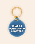 Freshwater Curated Goods™ - Adopted Pet Tag