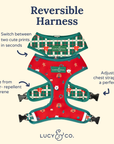 Lucy & Co. - Happy Howlidays Reversible Harness