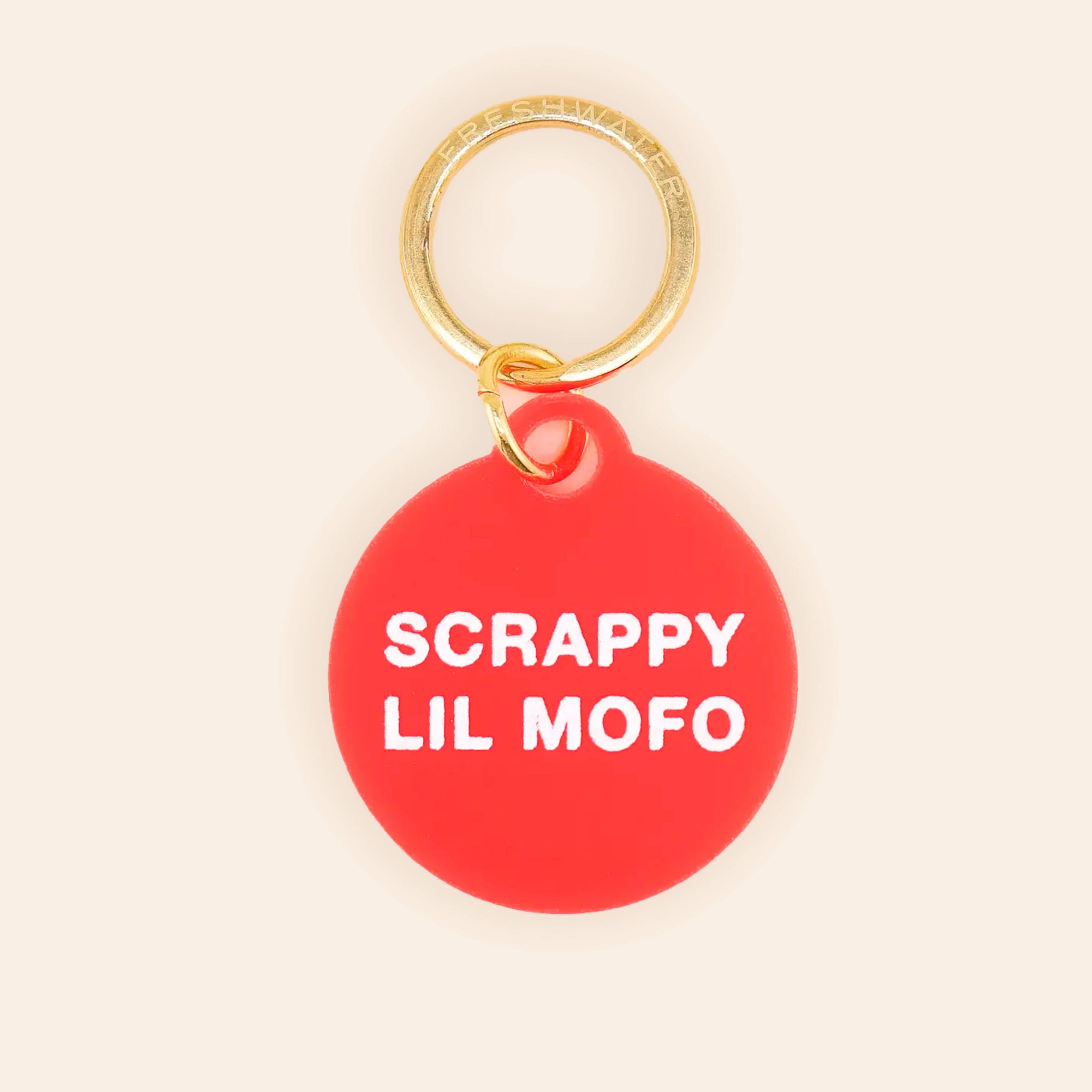 Freshwater Curated Goods™ - Scrappy Lil Mofo Pet Tag