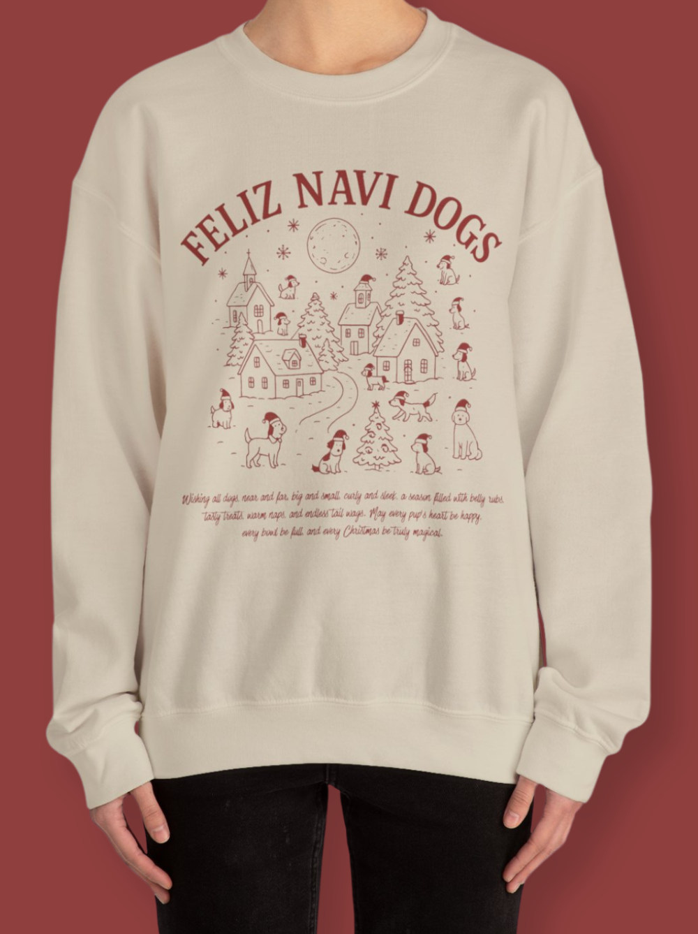 Good Thomas - Feliz Navi Dogs Holiday Village Sweatshirt