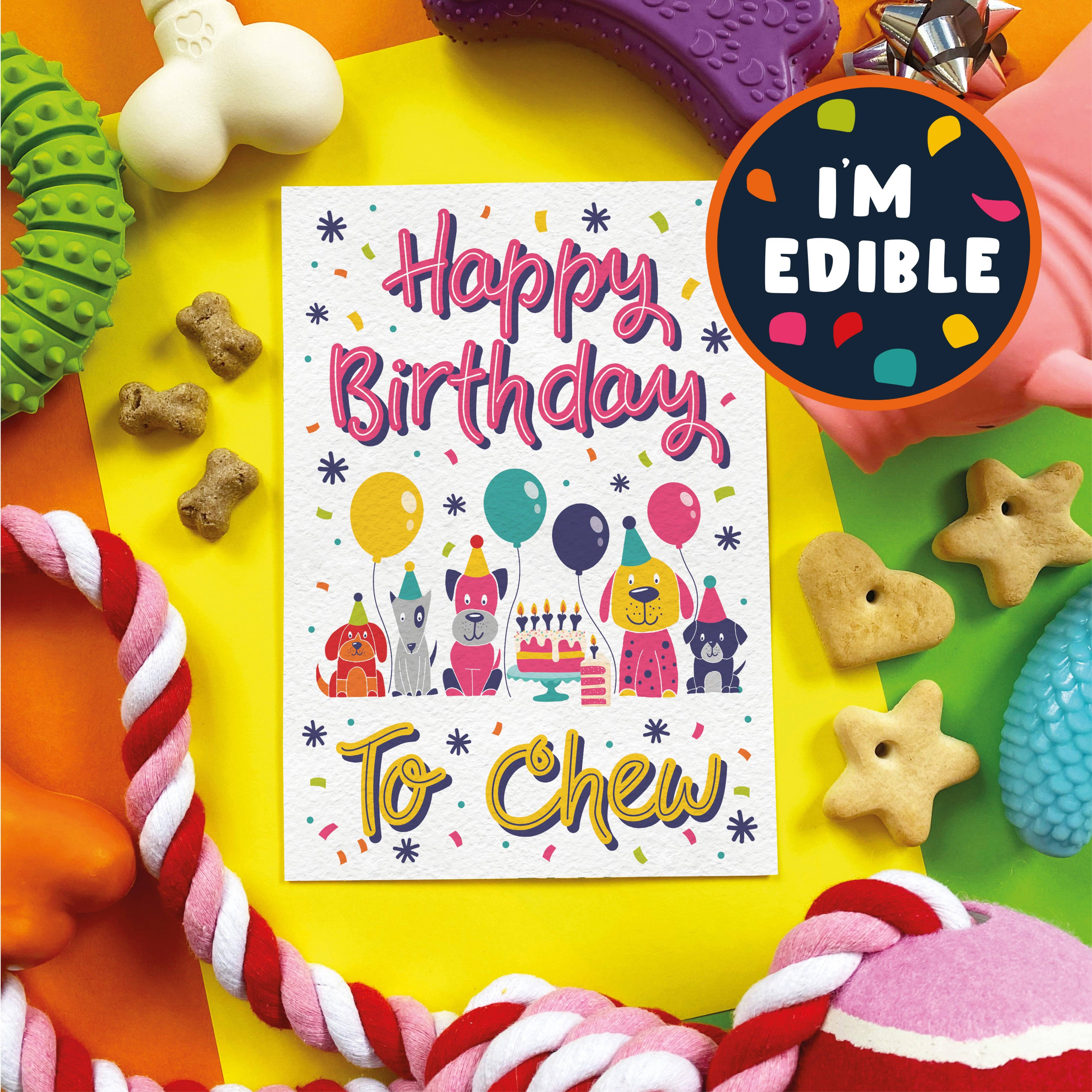 Scoff Paper - Scoff Paper - Happy Birthday to Chew - edible card